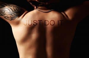 Just do it inscribed on the skin